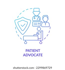 Patient advocate blue gradient concept icon. Treatment process coordination. Career in advocacy abstract idea thin line illustration. Isolated outline drawing. Myriad Pro-Bold font used