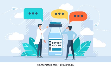 The patient is considering whether to be vaccinated. Doubts, opinions of different people. The doctor convinces of the need for a vaccine. The risk is associated with Covid-19. Vector illustration.