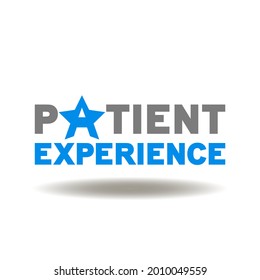 Patient Experience Words With Star Symbol Vector Illustration. Medicine Client Review, Satisfaction And Feedback Icon.