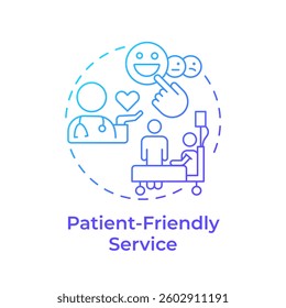 Patient friendly service blue gradient concept icon. Supportive environment. Quality of medical care. Round shape line illustration. Abstract idea. Graphic design. Easy to use in application
