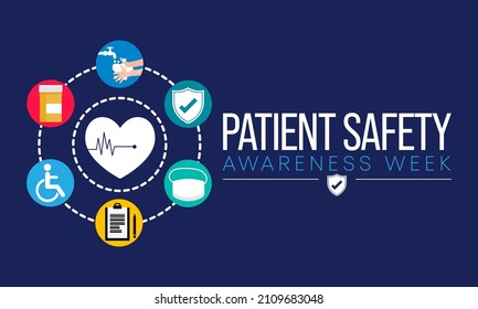 Patient safety awareness week is observed every year in March, to increase awareness about patient safety among health professionals, patients, and families. Vector illustration