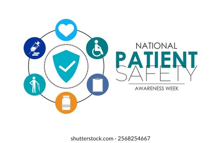 Patient safety awareness week is observed every year in March. Patient Safety Awareness  is observed to increase patient and health professional awareness. Design for banner, cards, prints. Eps 10.