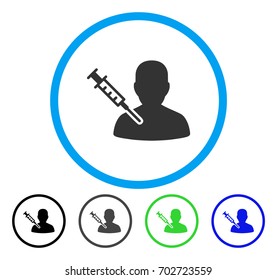 Patient Vaccination rounded icon. Vector illustration style is a flat iconic symbol inside a circle, black, grey, blue, green versions. Designed for web and software interfaces.