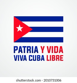 Patria y Vida Viva Cuba Libre  (translation from Spanish - homeland and life, long live Cuba ) modern creative minimalist banner, design concept, social media post, template with blue and red text on 