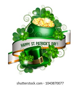 Patrick day card with ribbon, leprechaun hat, pot full of coins and clover leaves. St. Patricks Day symbols. Vector illustration