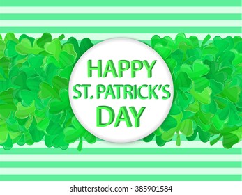 Patricks day frame. Green clover vector sign. Irish Saint Patricks day. Spring vector illustration can be used for spring holiday printed products, web design.