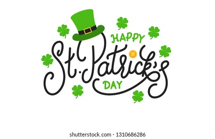 Patricks Day. Happy St. Patrick's Day vector lettering label with leprechaun hat, gold coin and clover leaves.