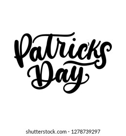 Patrick's day lettering inscription for Patrick's day. Vector illustration