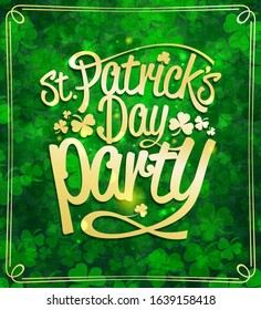 Patrick's day party vector poster design with green clover backdrop and golden lettering
