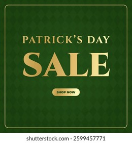 Patricks Day sale banner with golden text, border on green celtic background. Coupon, certificate, discount design. Vector illustration for shopping, events, business