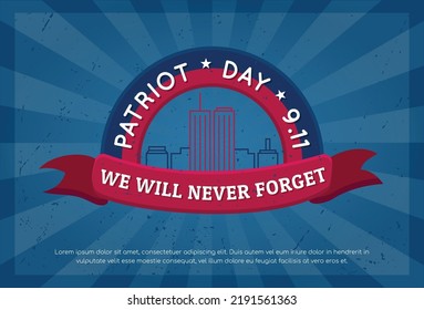 Patriot Day 11 septembre Illustration vectorielle de l'affiche. 9 11 Etats-Unis Abstract Retro Sunburst texture design. Nous N'Oublierons Jamais. World Trade Center ou Twin Towers. Carte de voeux, message sur les réseaux sociaux, site web