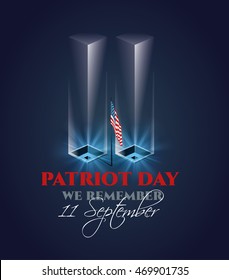 Patriot Day. 11 September. Day of Remembrance of the World Trade Center terrorist. graphics twin towers memorial.