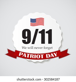 Patriot Day the 11/9 Label, We Will Never Forget  Vector Illustration EPS10