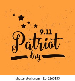 Patriot day. 11th of september. We Will Never Forget. Vector illustration. Typography. Design for postcard, flyer, poster, banner or t-shirt. 9-11 logo.