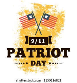 Patriot day. 11th of september. We Will Never Forget. Vector illustration. Typography. Design for postcard, flyer, poster, banner or t-shirt. 9-11 logo.