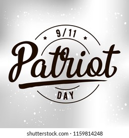 Patriot day. 11th of september. We Will Never Forget. Vector illustration. Typography. Design for postcard, flyer, poster, banner or t-shirt. 9-11 logo.