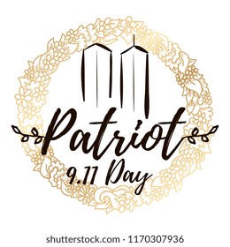 Patriot day. 11th of september. We Will Never Forget. Vector illustration. Typography. Design for postcard, flyer, poster, banner or t-shirt. 9-11 logo.