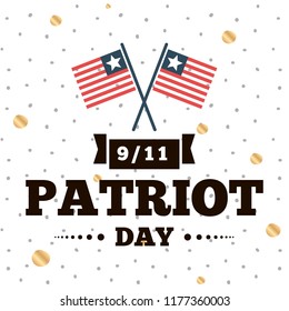 Patriot day. 11th of september. We Will Never Forget. Vector illustration. Typography. Design for postcard, flyer, poster, banner or t-shirt. 9-11 logo.