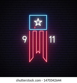 Patriot Day 9-11 neon sign. Twin Towers on american flag. Bright signboard September 11, 2001. Vector bright signboard. 