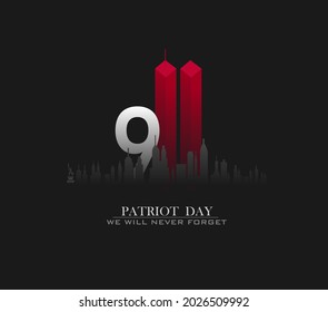 Patriot Day Background Design. We Will Never Forget. Vector Illustration.