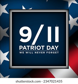 Patriot Day Background Design. We Will Never Forget. Vector Illustration.