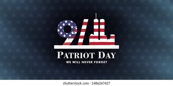 patriot day background, September 11, we will never forget, united states flag posters, modern design vector illustration