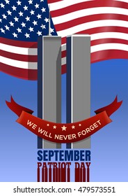 Patriot Day background. September 11, 2001. Twin Towers of the World Trade Center against the background of the USA flag. Vector illustration