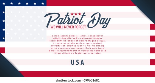 Patriot day background. September 11. We will never forget