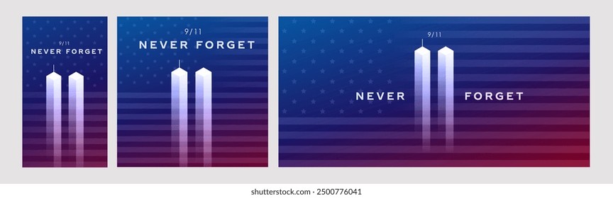 Patriot Day Background with USA flag. September 11 America, 9.11 Never Forget lettering, Vector Illustrations.