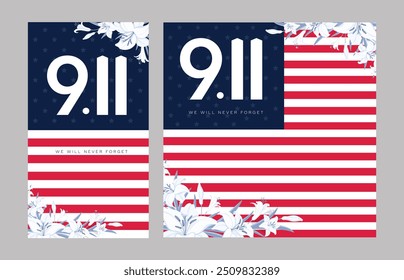 Patriot Day Background with USA flag. September 11 America, 9.11 Never Forget lettering, Vector Illustrations.