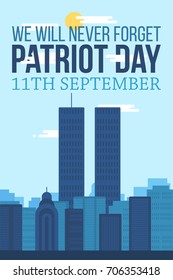 Patriot Day Banner. 11th September. We will never forget. Twins Tower. Vector