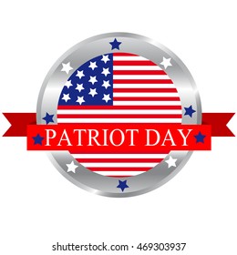 Patriot Day button badge American