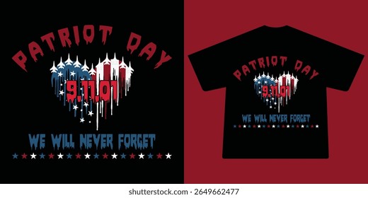 Patriot day commemorative design featuring a dripping American flag heart with fighter jets and the date 911