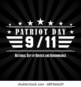 Patriot Day Dark Background With 9 11 Lettering. Template For National Day Of Service And Remembrance. Vector Illustration.