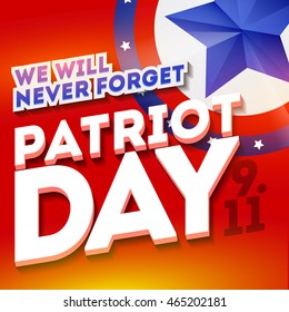 Patriot day discount banner template. Big sale banner. Background for your business Promotion. Vector illustration design element for your web site, flyer, advertisement, poster, greeting card.