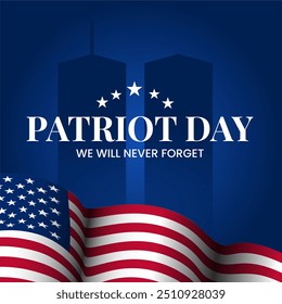 Patriot Day Graphic Banner. Wir werden nie vergessen, für Patriot Day, mit einer amerikanischen Flagge, die stolz im Vordergrund winkt und die ikonische Twin Towers Silhouette