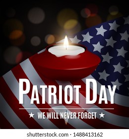 Patriot Day illustration. patriotic template for greeting card, flyer, poster, banner. American flag, candle, holiday message, lights. We will never forget the Victims of 9.11 Terrorist Attacks. 