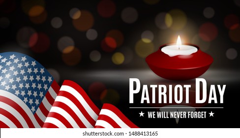 Patriot Day illustration. patriotic template for greeting card, flyer, poster, banner. American flag, candle, holiday message, lights. We will never forget the Victims of 9.11 Terrorist Attacks. 