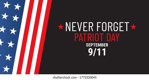 Patriot day illustration. We will newer forget 9\11. September, 11 rememberance day. Vector patriotic illustration with american flag and New York