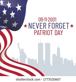 Patriot day illustration. We will newer forget 9\11. September, 11 rememberance day. Vector patriotic illustration with american flag and New York