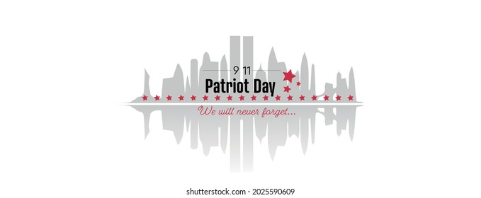 Patriot day illustration. We will never forget.