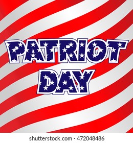 Patriot Day - a Remembrance Day 