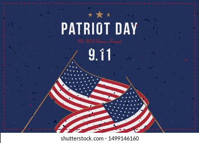 Patriot Day september 11. 2001 We will never forget. Font inscription with USA flag and city silhouette on a background. Banner to the day of memory of the American people. Flat element EPS 10