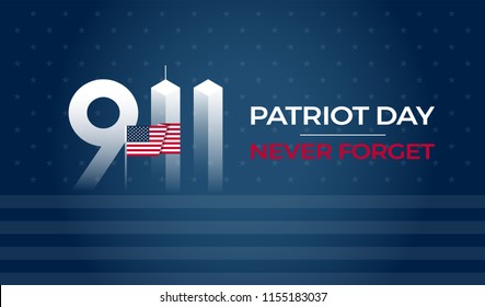 Patriot Day September 11 9/11 USA banner - United States flag, 911 memorial and Never Forget lettering on blue vector background