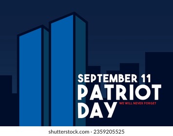 Patriot Day. September 11. Flat design vector. Eps 10.