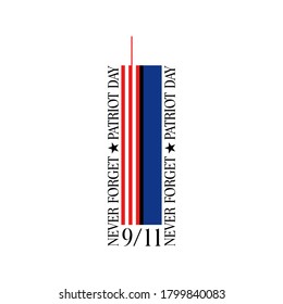 Patriot day september 11 Never forget twin tower American flag star logo icon sign emblem symbol typographic element Design for postcard flyer poster banner card badge flyer stamp Vector