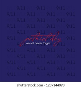 Patriot Day September 11 Poster. Vector Illustration.