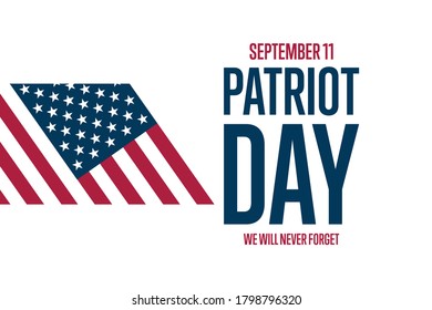 Patriot Day. September 11. Template for background, banner, card, poster with text inscription. Vector EPS10 illustration