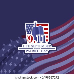 Patriot Day. September 11 vector illustration. Suitable for greeting card, poster and banner.