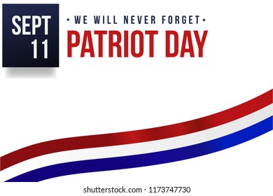 Patriot Day. September, 11. We will never forget. vector illustration